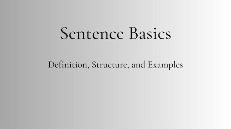 Sentence basics in English showing subject and verb examples for beginners.”