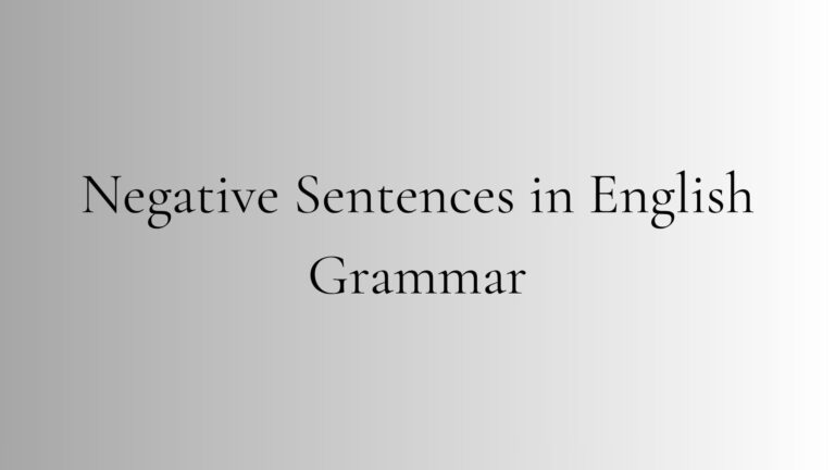 Negative sentences in English grammar explained with structure, rules, and examples