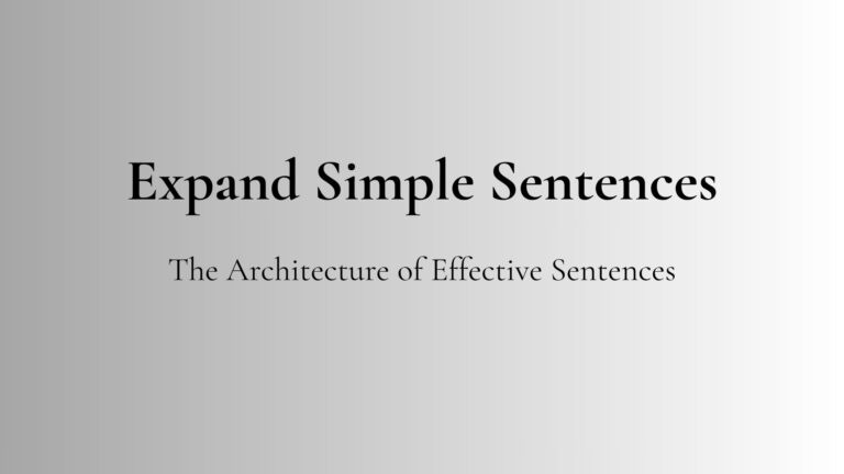 How to expand simple sentences in English with examples
