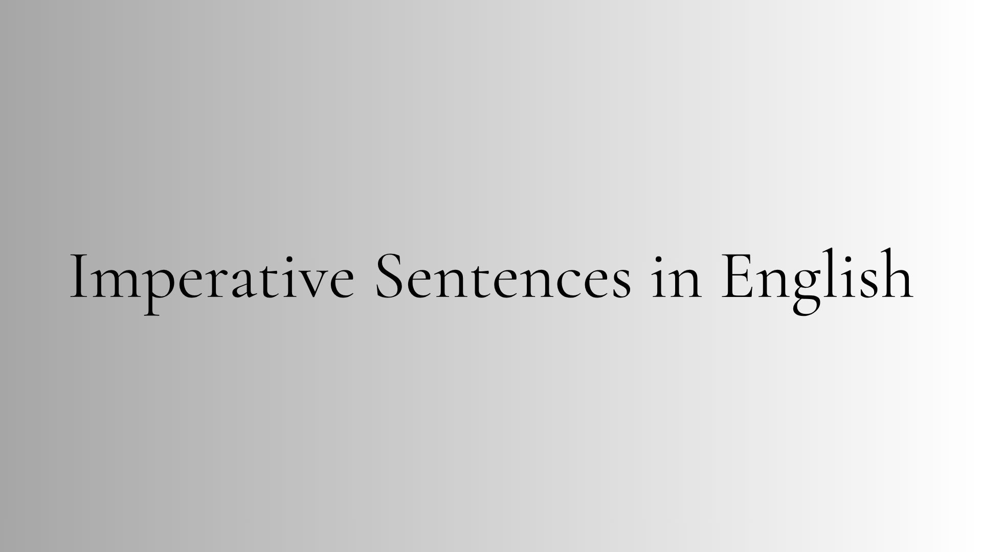 imperative sentences in English examples for daily use